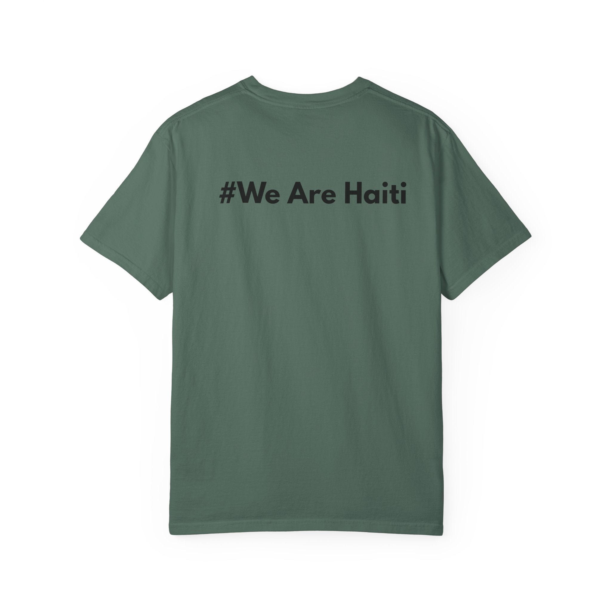 Haiti Flag T-Shirt — “#Nou Se Ayiti” / #WeAreHaiti Solidarity Tee
