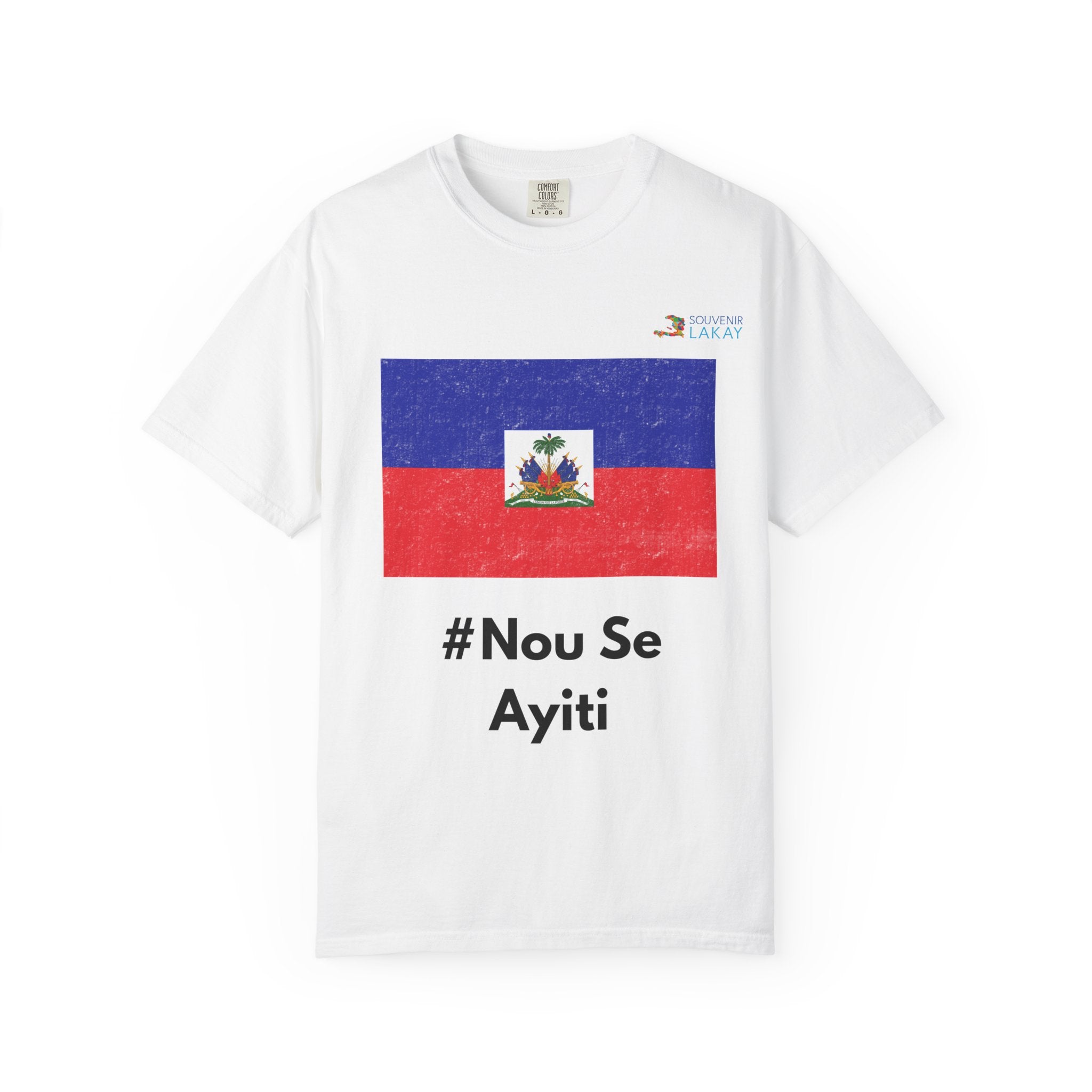 Haiti Flag T-Shirt — “#Nou Se Ayiti” / #WeAreHaiti Solidarity Tee