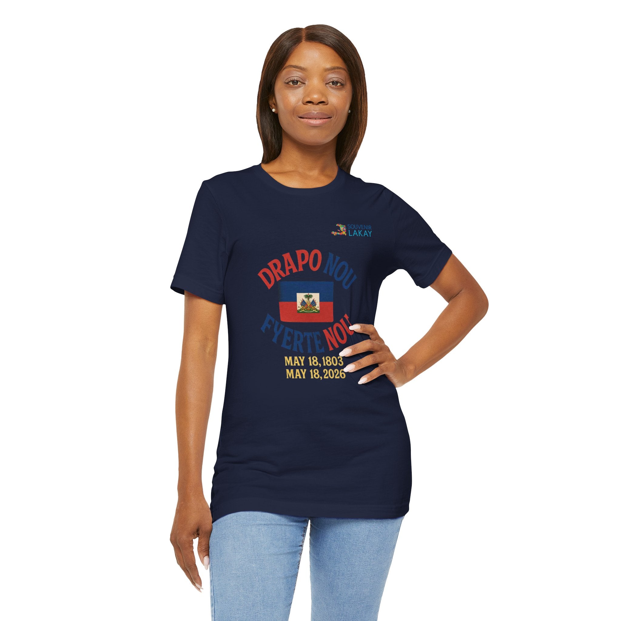 Haiti Flag T-Shirt — "Drapo Nou, Fyerte Nou" May 18 Commemorative Tee