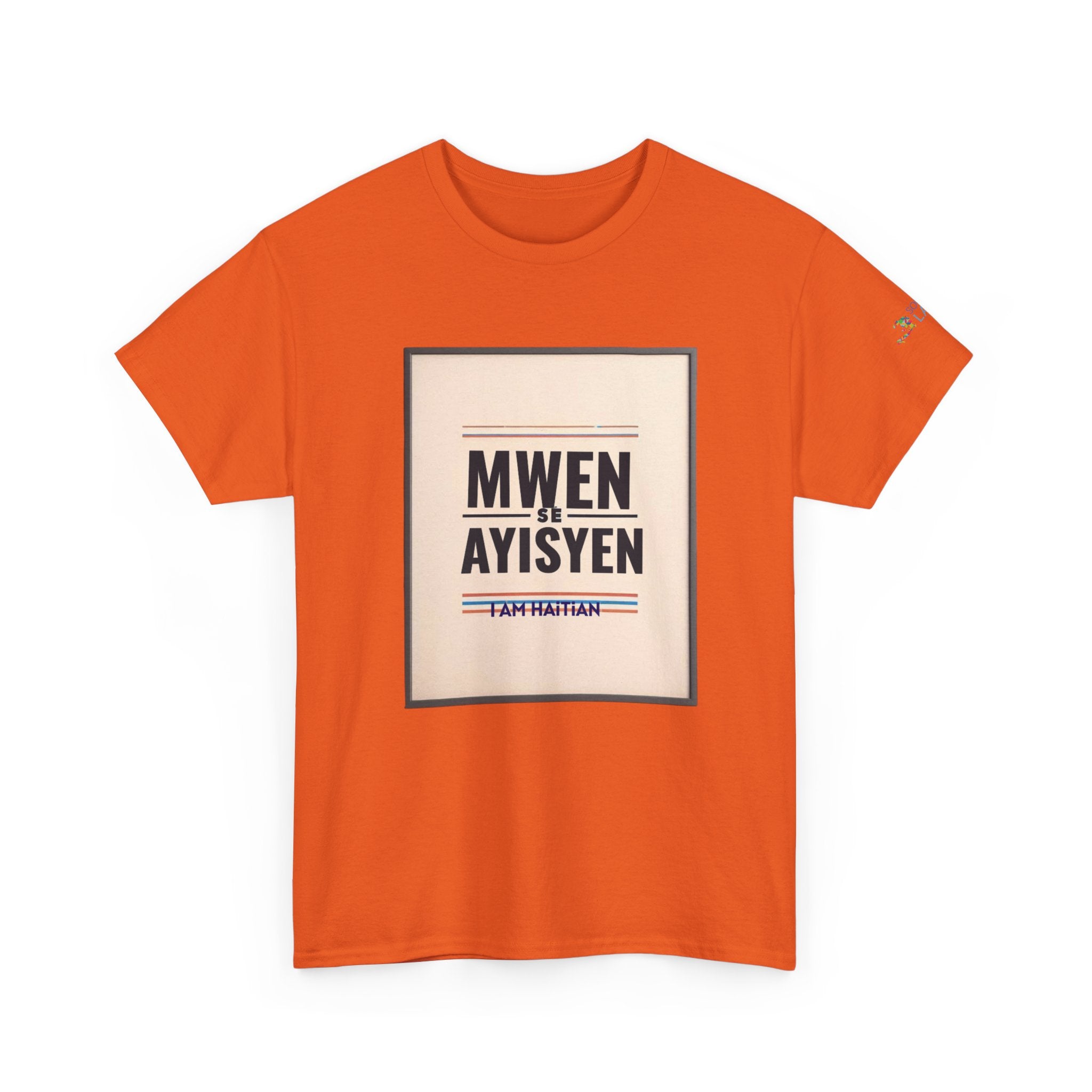MWEN SE AYISYEN T-Shirt — Haitian Pride Tee