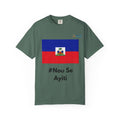 Haiti Flag T-Shirt — “#Nou Se Ayiti” / #WeAreHaiti Solidarity Tee