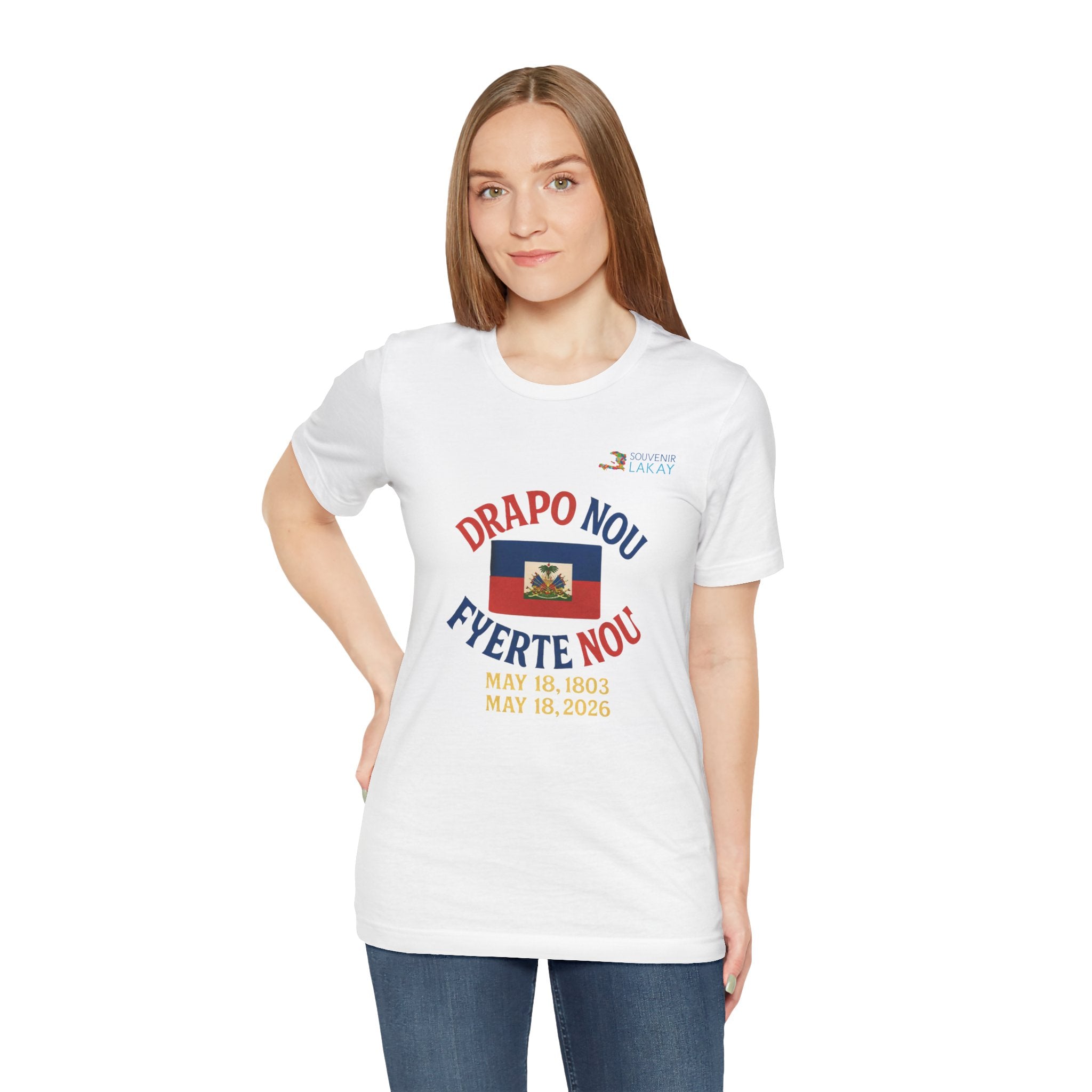 Haiti Flag T-Shirt — "Drapo Nou, Fyerte Nou" May 18 Commemorative Tee