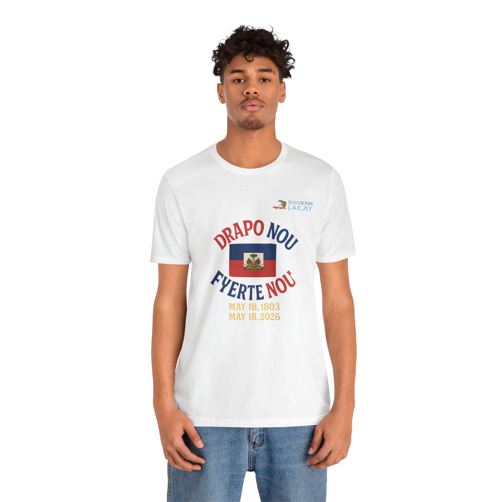 Haiti Flag T-Shirt — "Drapo Nou, Fyerte Nou" May 18 Commemorative Tee